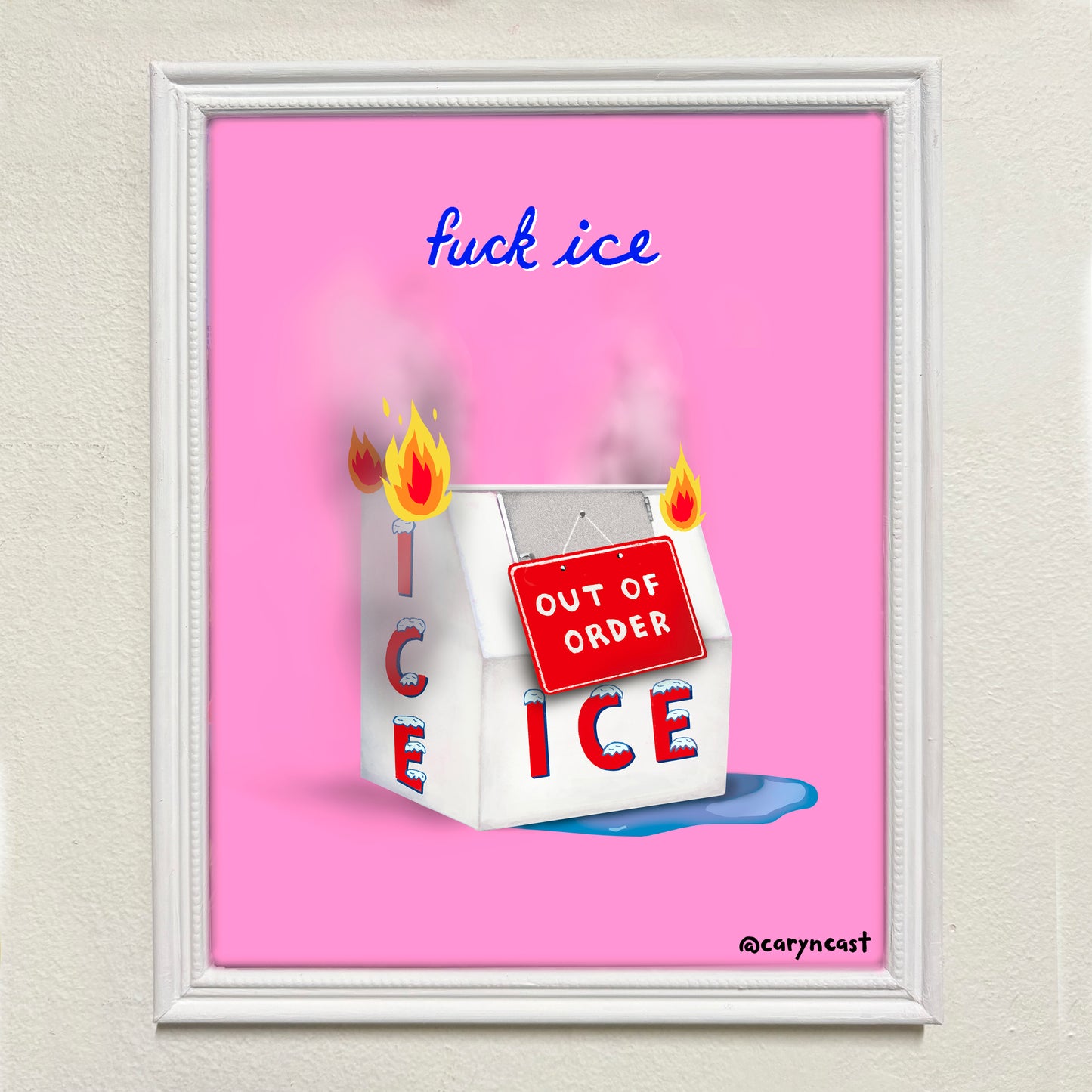 Fuck Ice Flaming Icebox Print