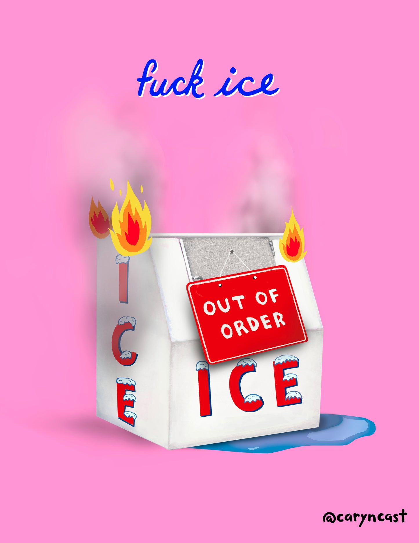 Fuck Ice Flaming Icebox Print