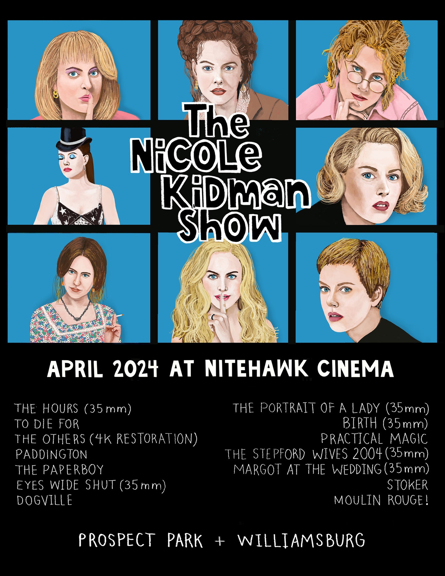 Nicole Kidman Show Print for Nitehawk Cinema